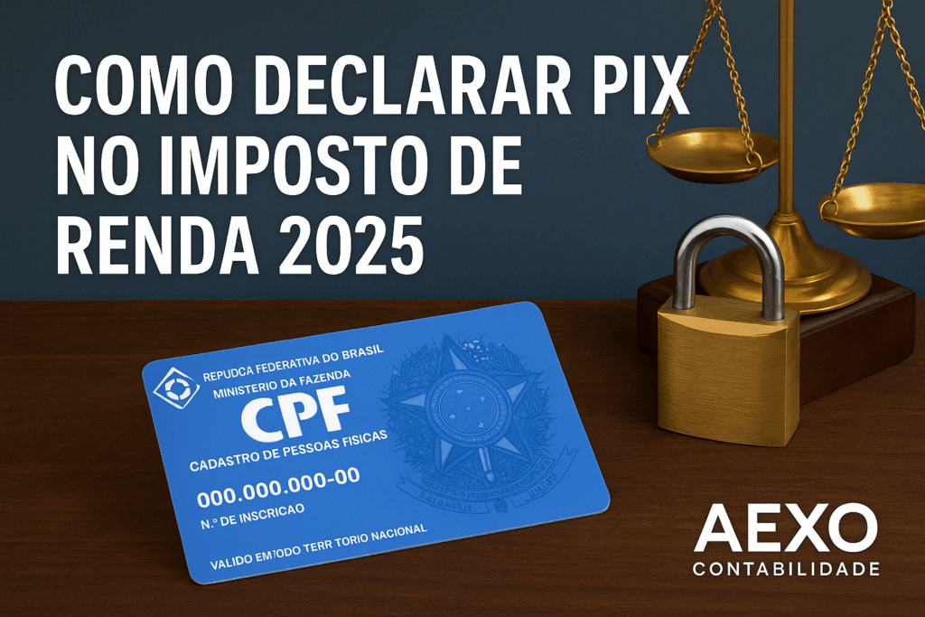 Como Declarar Pix no Imposto de Renda